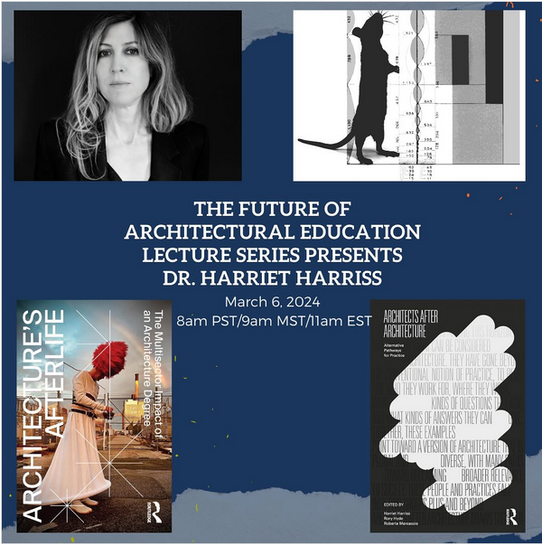"The Future of Architectural Education" Lecture Series at Athabasca University