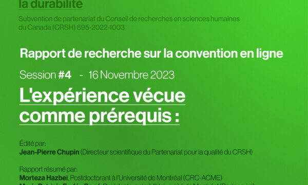 Convention en ligne, Session #4 - L'expérience vécue comme prérequis