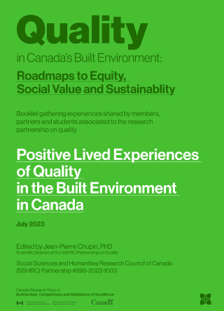Quality in Canada's Built Environment: Roadmaps to Equity, Social Value and Sustainablity